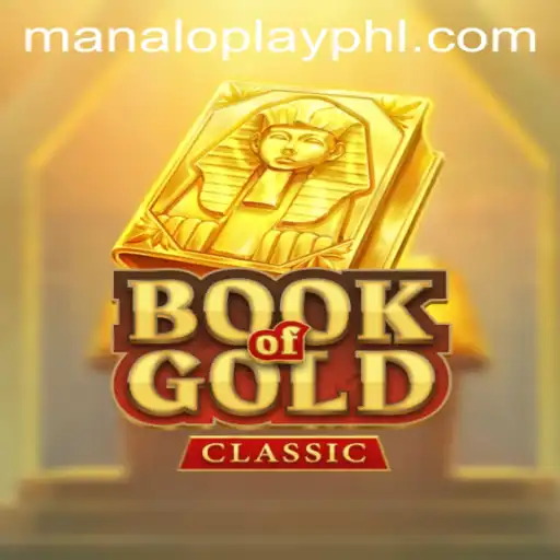 Discover the Intriguing World of BookOfGoldClassic with Manaloplay