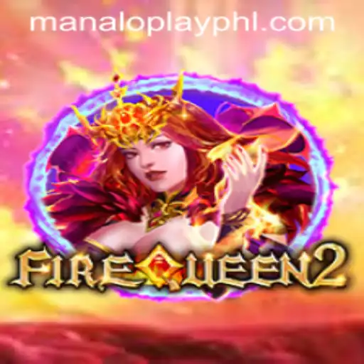 Exploring FireQueen2: A Dive into the World of Manaloplay