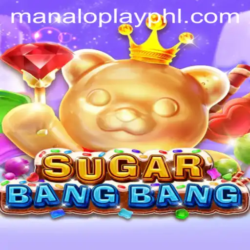 Exploring the Exciting World of SUGARBANGBANG: A Game of Skill and Strategy
