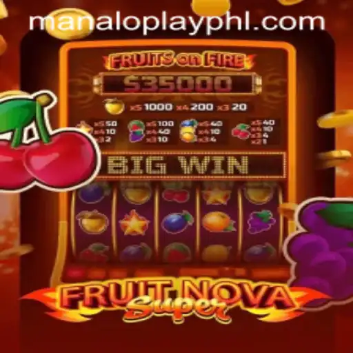 Discover the Thrilling World of FruitNovaSuper: Revolutionizing the Gaming Arena with Manaloplay