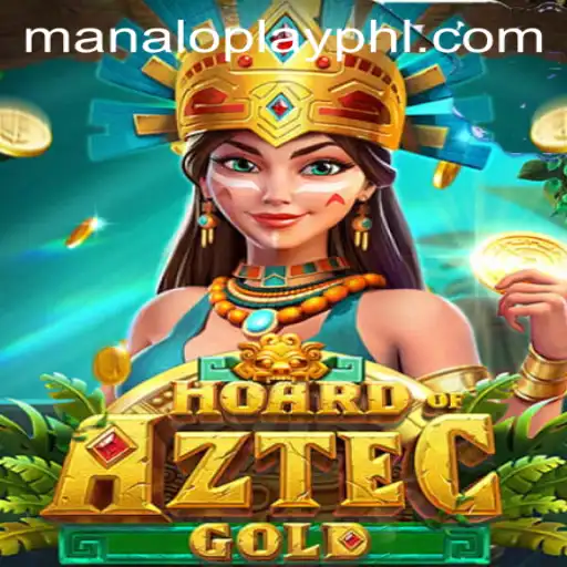 Uncover the Riches in HoardofAztecgold: An Intriguing Journey in the World of Manaloplay