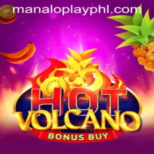 Exploring HotVolcanoBonusBuy: A Thrilling Dive Into Manaloplay's Latest Gaming Adventure