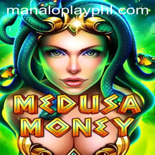 The Exciting World of MedusaMoney: A Comprehensive Guide to Mastering Manaloplay