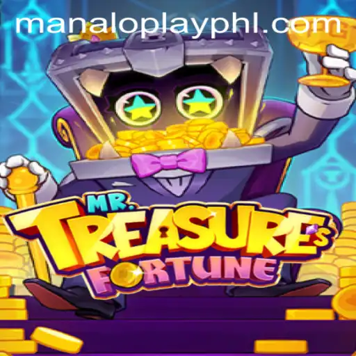 Unveiling Mr. Treasures Fortune: A Dive into the Enchanting World of Manaloplay