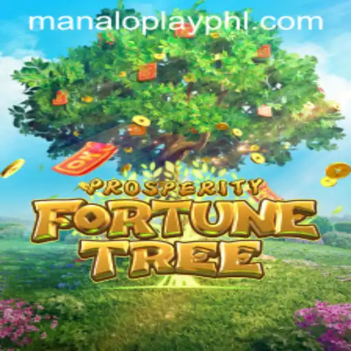 Unveiling ProsperityFortuneTree: The Ultimate Gaming Experience by Manaloplay