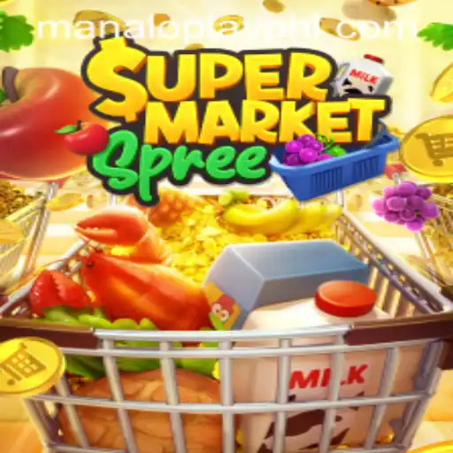 Exploring SupermarketSpree: The Exciting World of Manaloplay